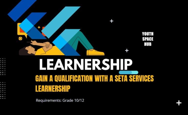 Gain a Qualification: Choose from our selection of accredited  Learnership