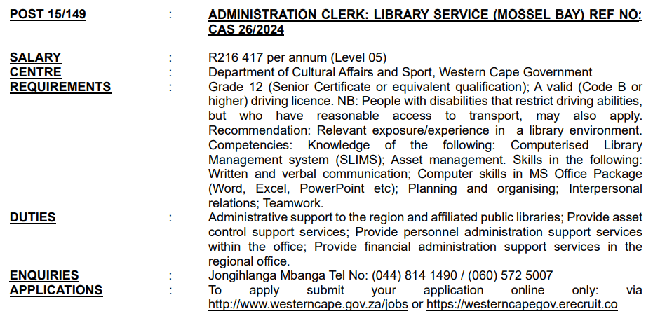 ADMINISTRATION CLERK: LIBRARY SERVICE (MOSSEL BAY) R