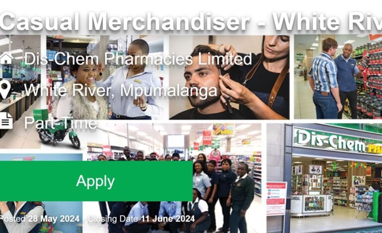 Apply with grade 12- Dis-Chem Pharmacies requires a Casual Merchandiser: ( Jobs in Mpumalanga) 