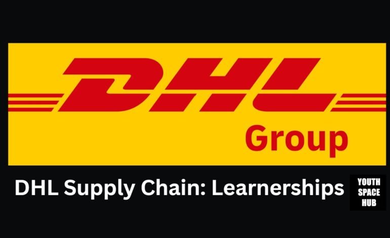 DHL Supply Chain: Learnerships 2024