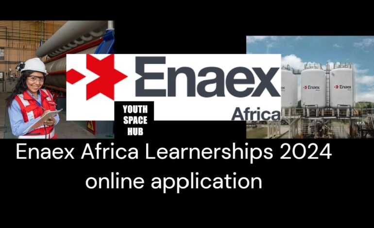 Enaex Africa Learnerships 2024 online application