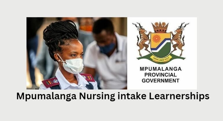 Mpumalanga Nursing intake Learnerships